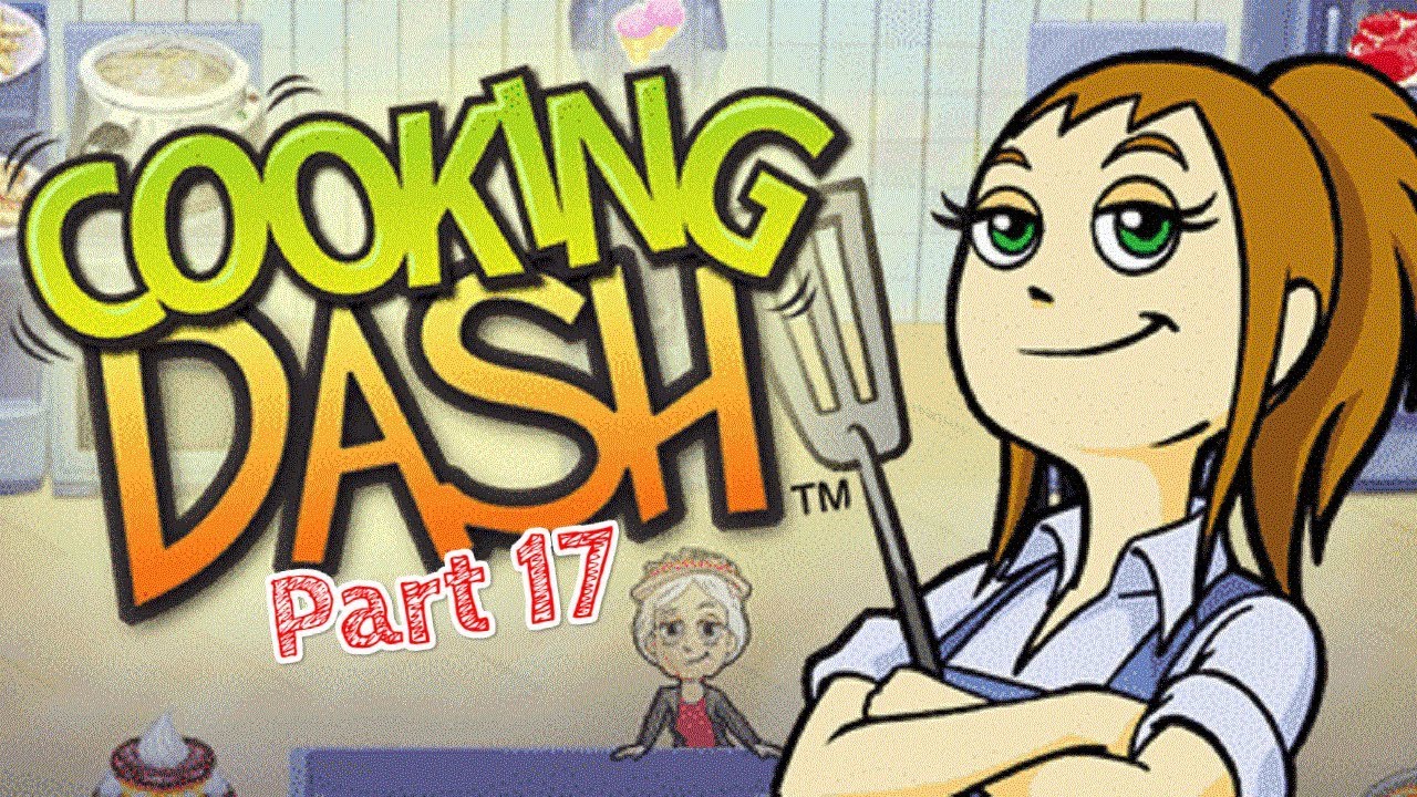 Cooking Dash - Gameplay Part 17 (Level 30) Tony's Ristorante