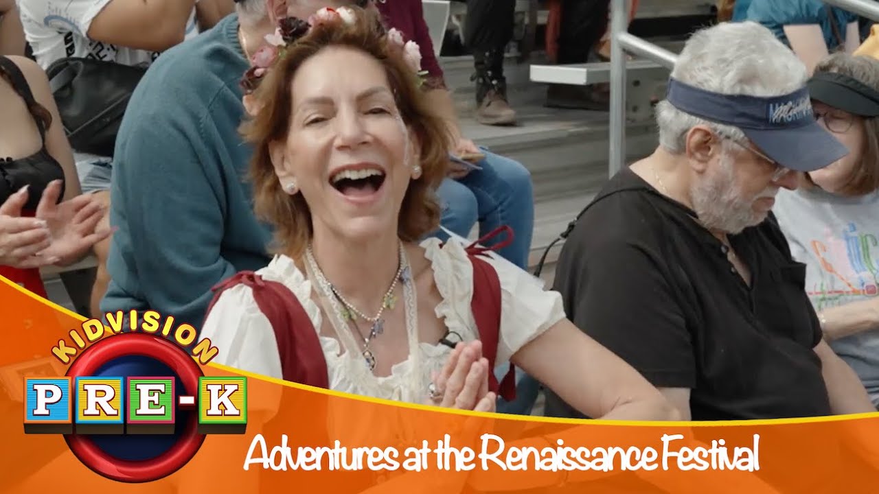 Adventures at the Renaissance Festival | Virtual Field Trip | KidVision Pre-K