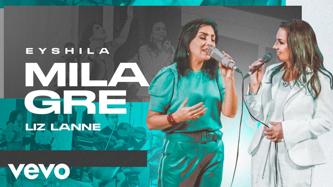 Eyshila, Liz Lanne - Milagre