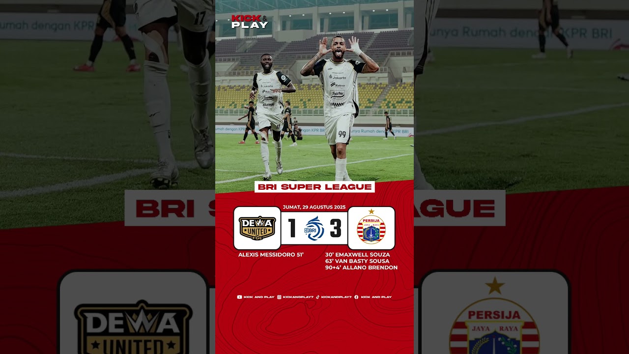 BRI SUPER LEAGUE - Dewa United vs Persija Jakarta #kickandplay #brisuperleague