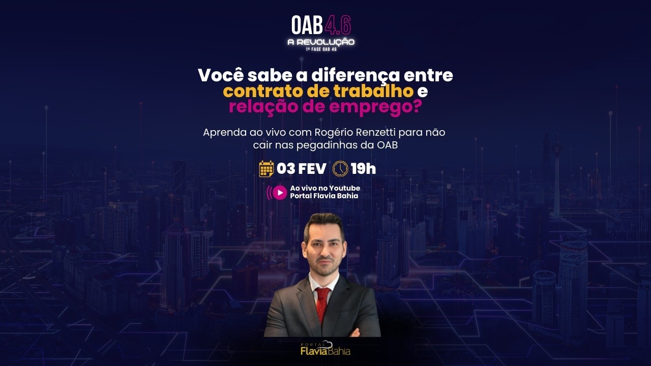 Diferença entre Contrato de Trabalho e Relação de Emprego - Como não cair nas pegadinhas da OAB