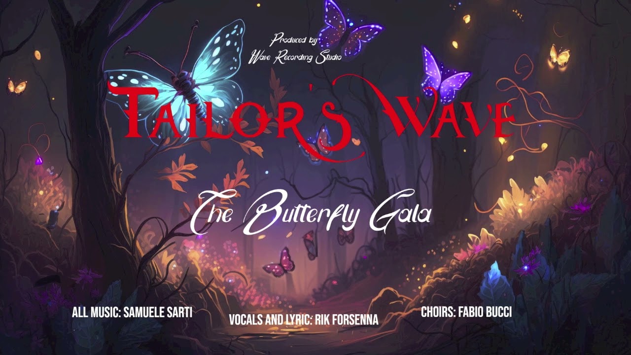 Tailor'S Wave - Butterfly Gala