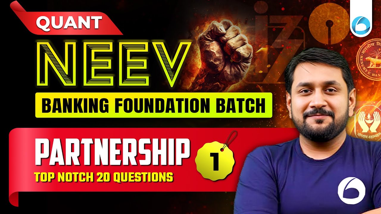 Partnership Part - 1 | Neev Foundation Batch 2025 | Top Notch 20 Questions | Quant By Prabal Sir