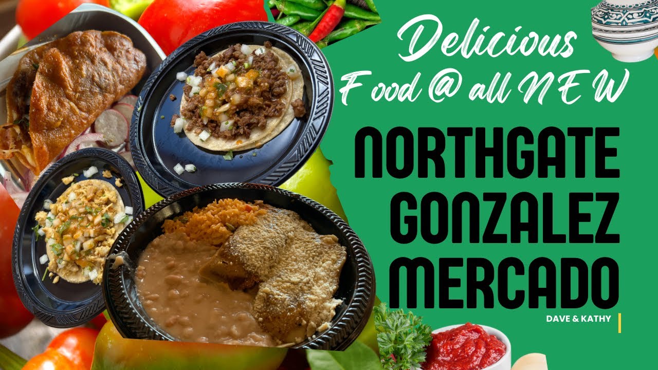 New Mexican Food Hall in Costa Mesa | Northgate Mercado.