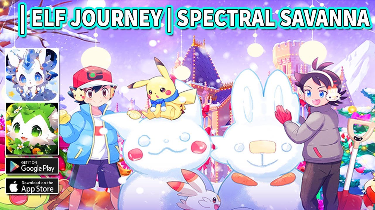 Elf Journey | Spectral Savanna Gameplay | Android iOS Pokemon Game
