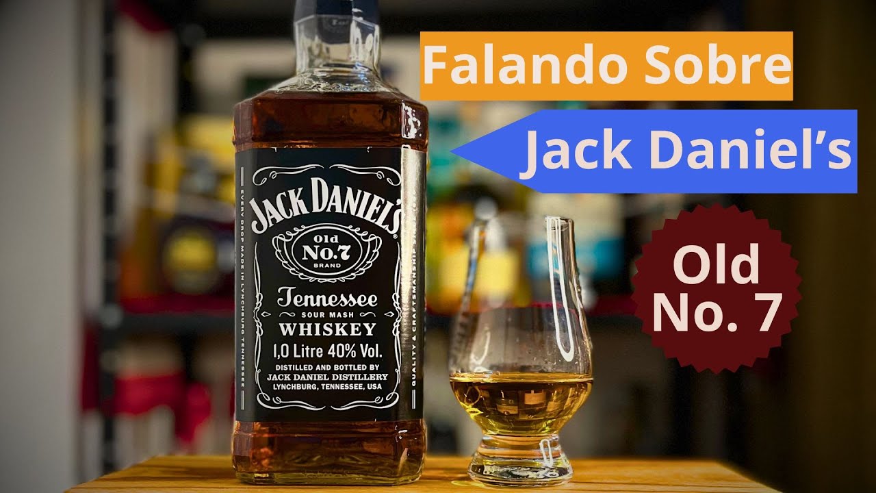 Falando sobre Jack Daniel's Old No 7 (Ep.1)