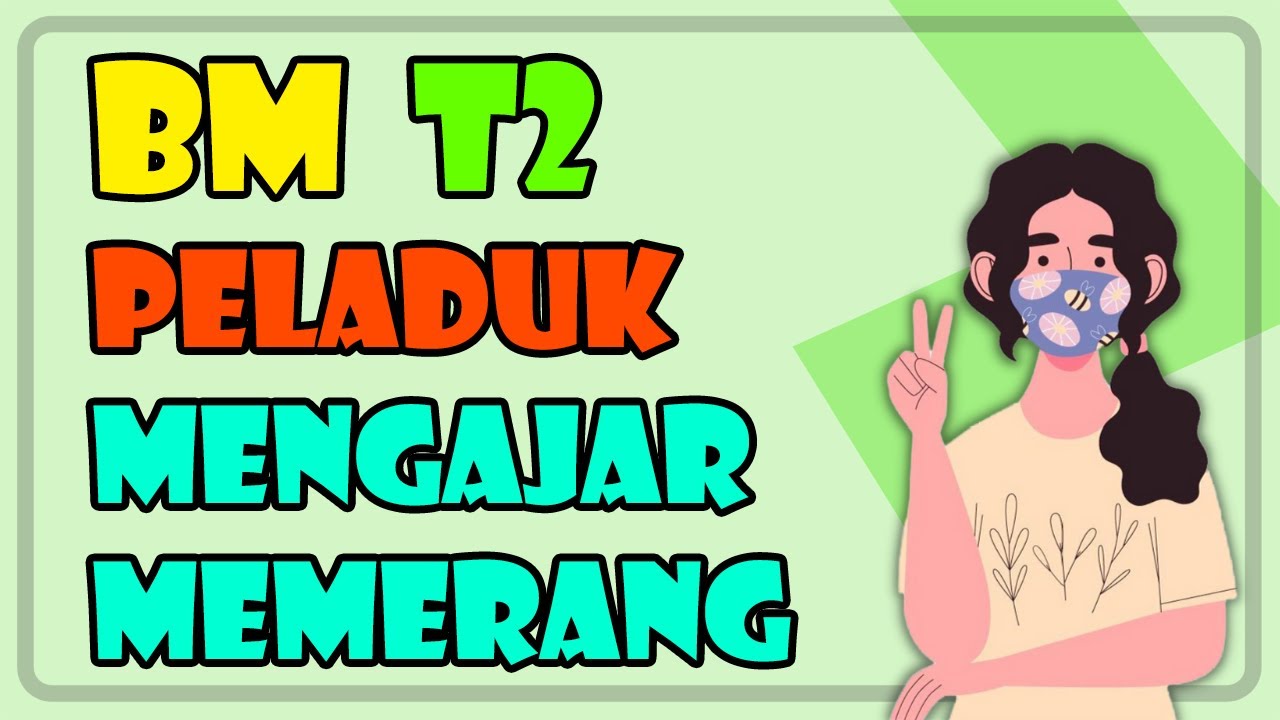 Pelanduk Mengajar Memerang | BM Tingkatan 2 华语讲解 双语教学