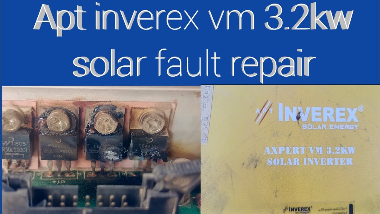 Inverex vm 3.2kw  solar card repair || Apt inverex vm 3.2kw solar no work how to repair inverex vm