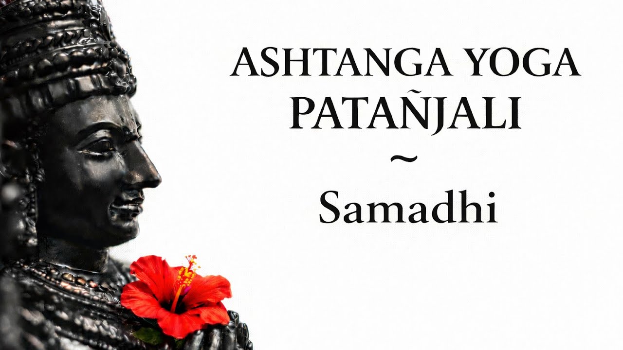 08 ASHTANGA YOGA - SAMADHI - Unione | Gli Otto Rami dello Yoga | Yoga Sutra Patanjali | PODCAST YOGA
