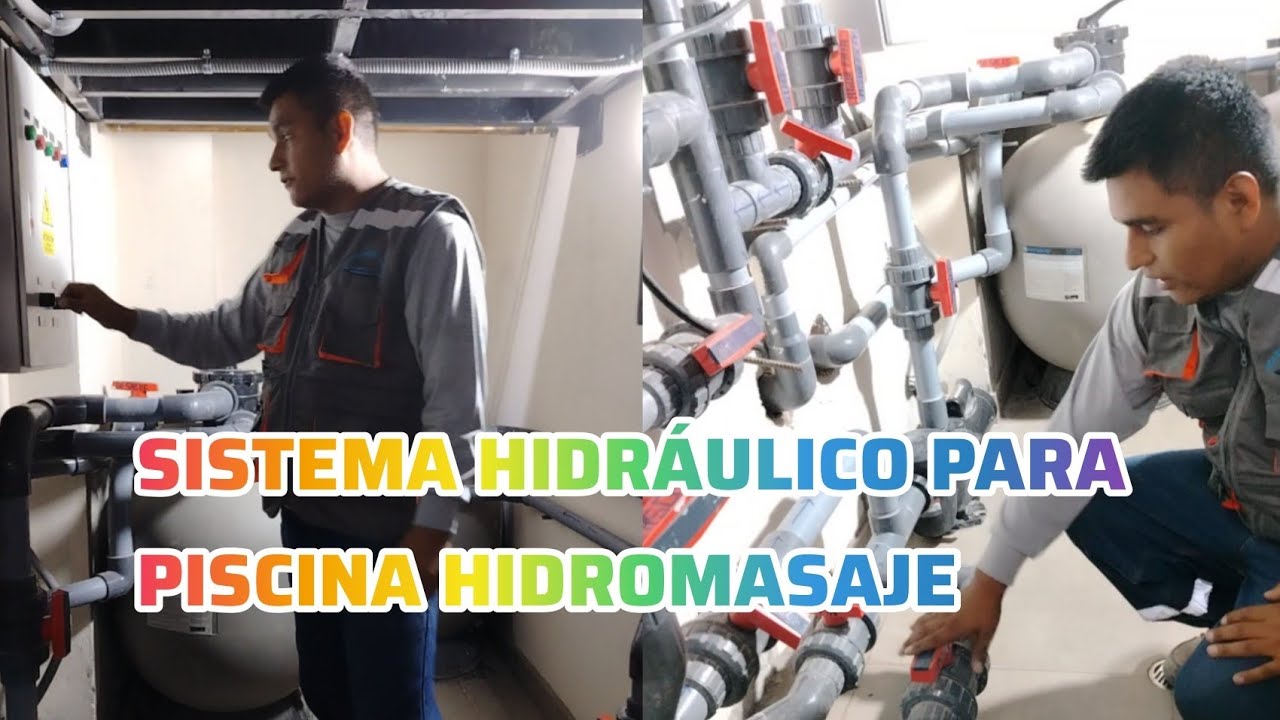 SISTEMA HIDRÁULICO PARA PISCINA Y HIDROMASAJE 