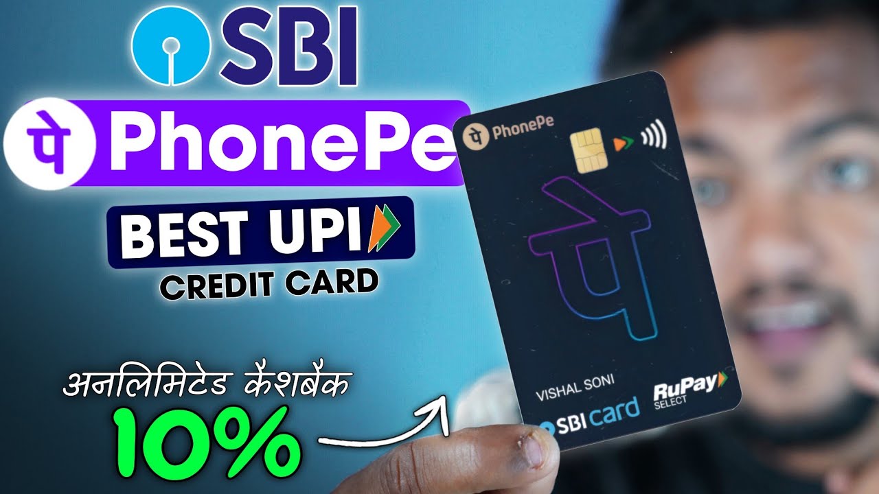 SBI PhonePe Credit Card Total Charges or Benefit 2026 - 10% Unlimited CashBack But How?