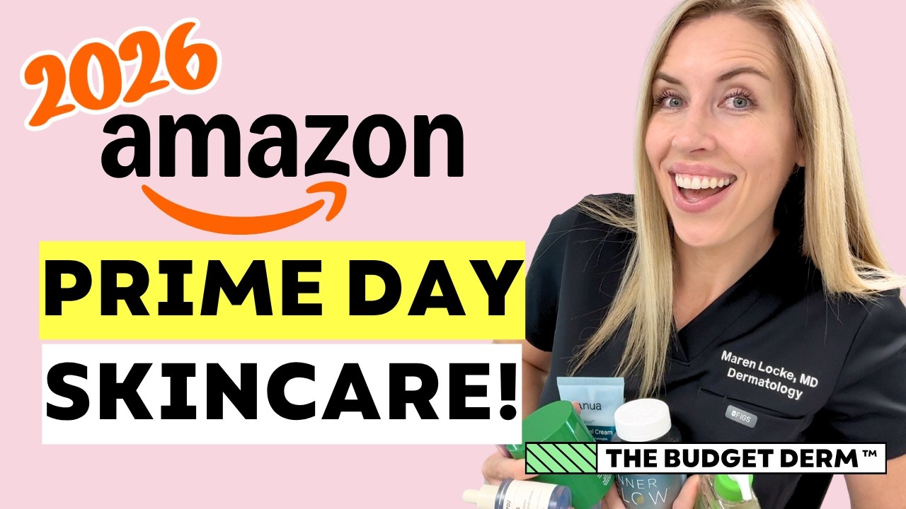 ЛУЧШЕЕ ДЛЯ УХОДА ЗА КОЖЕЙ НА AMAZON PRIME DAY 2026! | ОБЗОРЫ ОТ THE BUDGET DERM