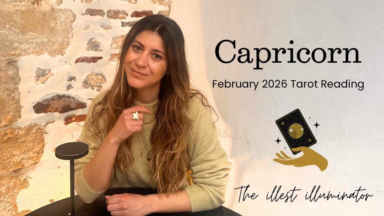 CAPRICORN ♥️ “This Is An IMPORTANT Message For You Cappy” February 2026 Tarot Reading