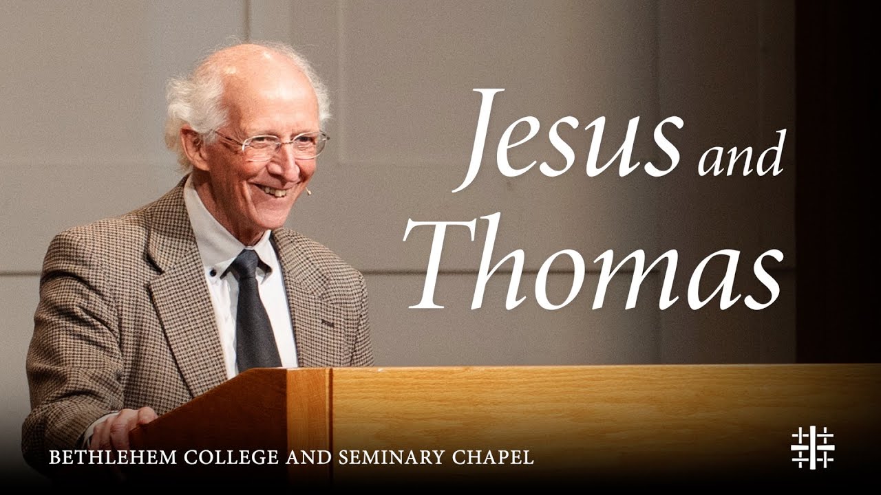 Jesus and Thomas | John Piper