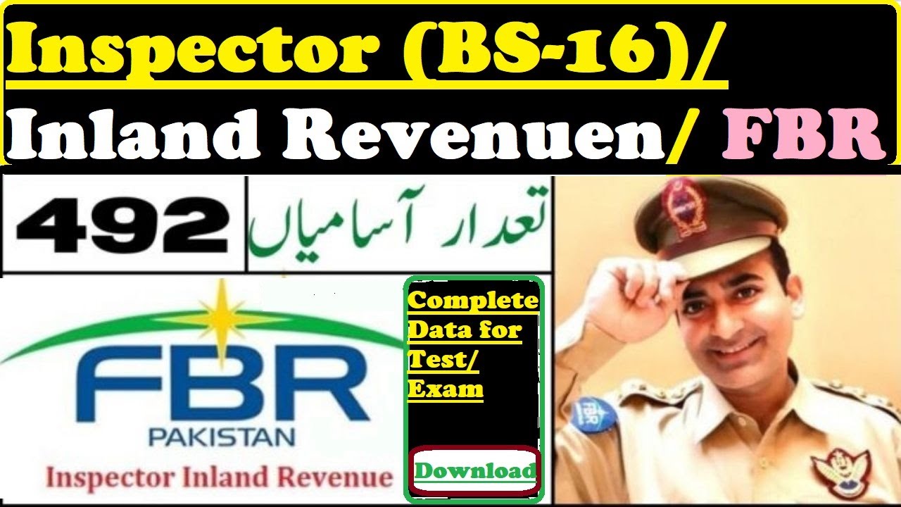 Inspector Inland Revenue (BS-16) FBR Inspector Complete Detail, Data,r Test Preparation, Online Test