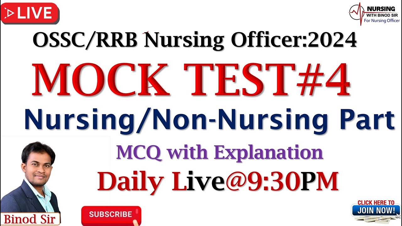 OSSC/RRB Staff Nurse II MCQ with Explanation II Mock Test#4