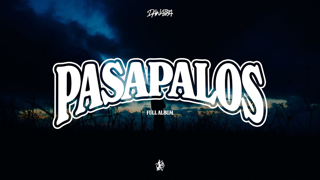 DAWAIRA - PASAPALOS (Full Album)