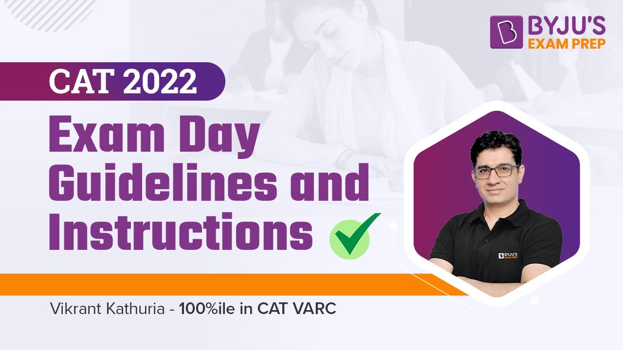 CAT D-Day Checklist | CAT Exam Day Guidelines and Instruction | CAT 2022 #catexam