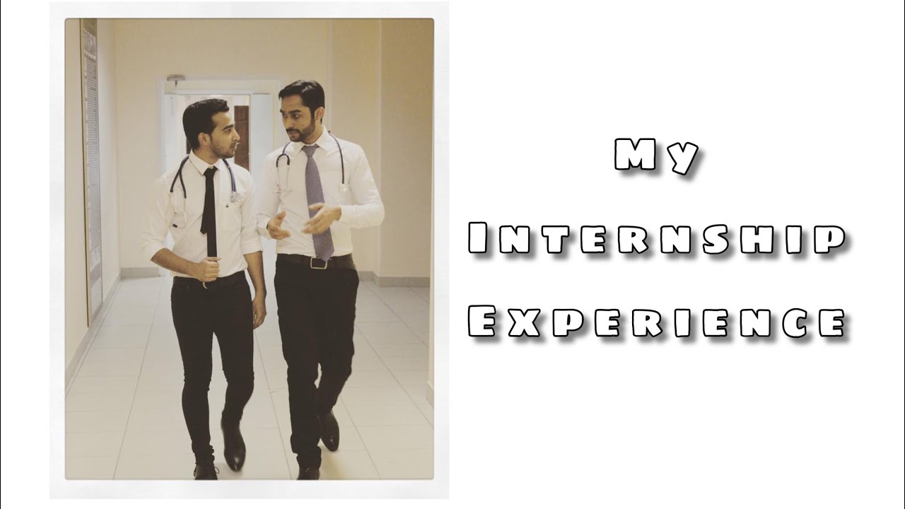 MY INTERNSHIP EXPERIENCE || DOCTOR DOCTOR ||