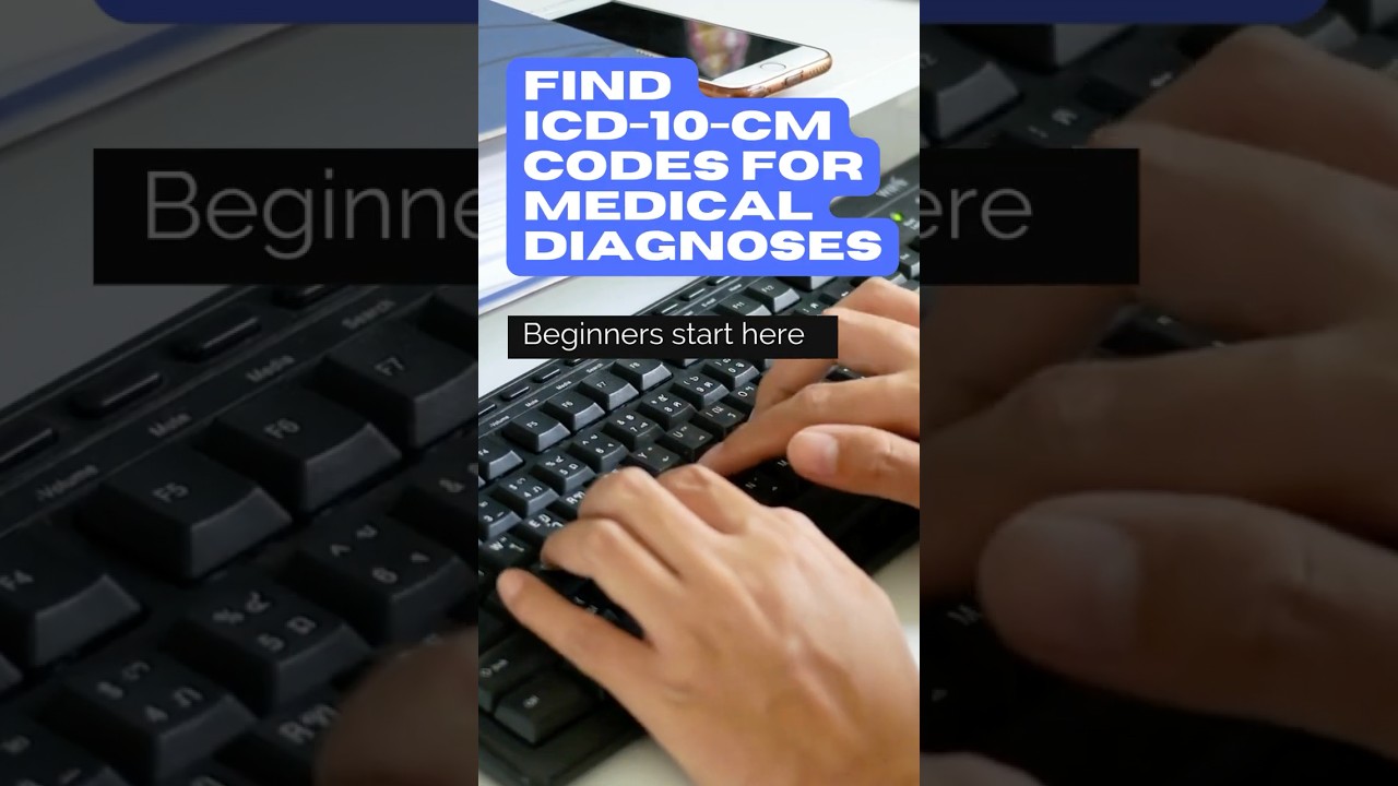 How to Find ICD-10-CM Codes for Medical Diagnoses (Easy for Beginners)