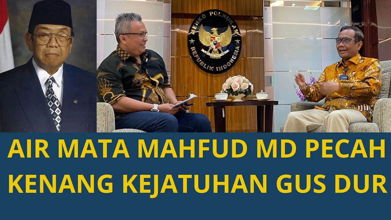 Eksklusif..‼️ Air Mata  Mahfud MD Pecah Kenang Kejatuhan Gus Dur 😢😢