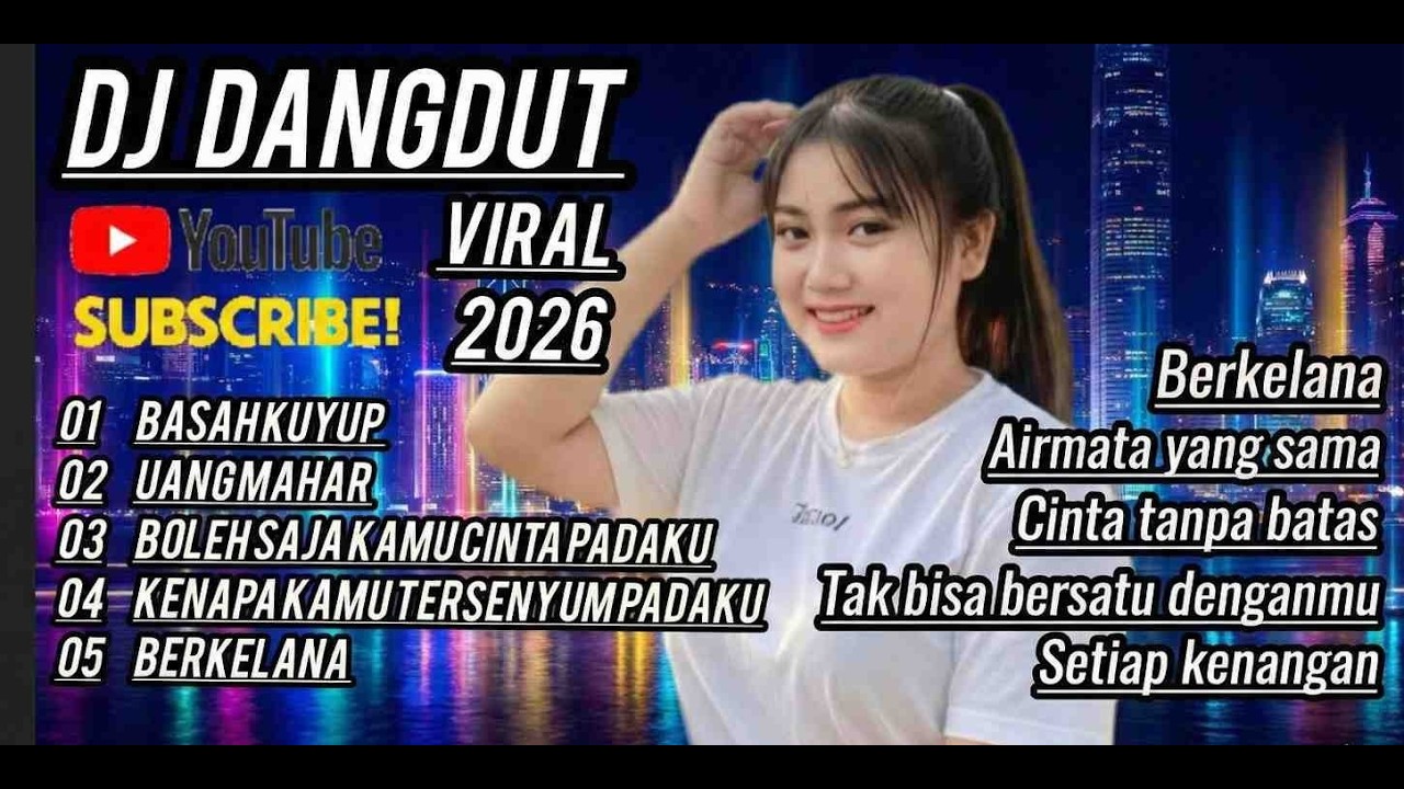 FULL BASS ENAK! DJ Dangdut Viral - Basah Kuyup x Uang Mahar (Spesial Teman Perjalanan