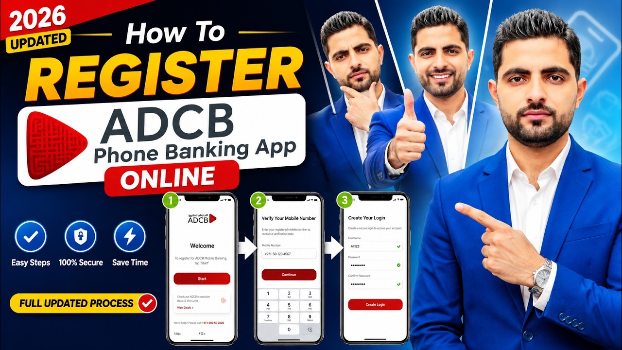 ADCB Mobile Banking App Registration 2026 | Full Updated Process UAE