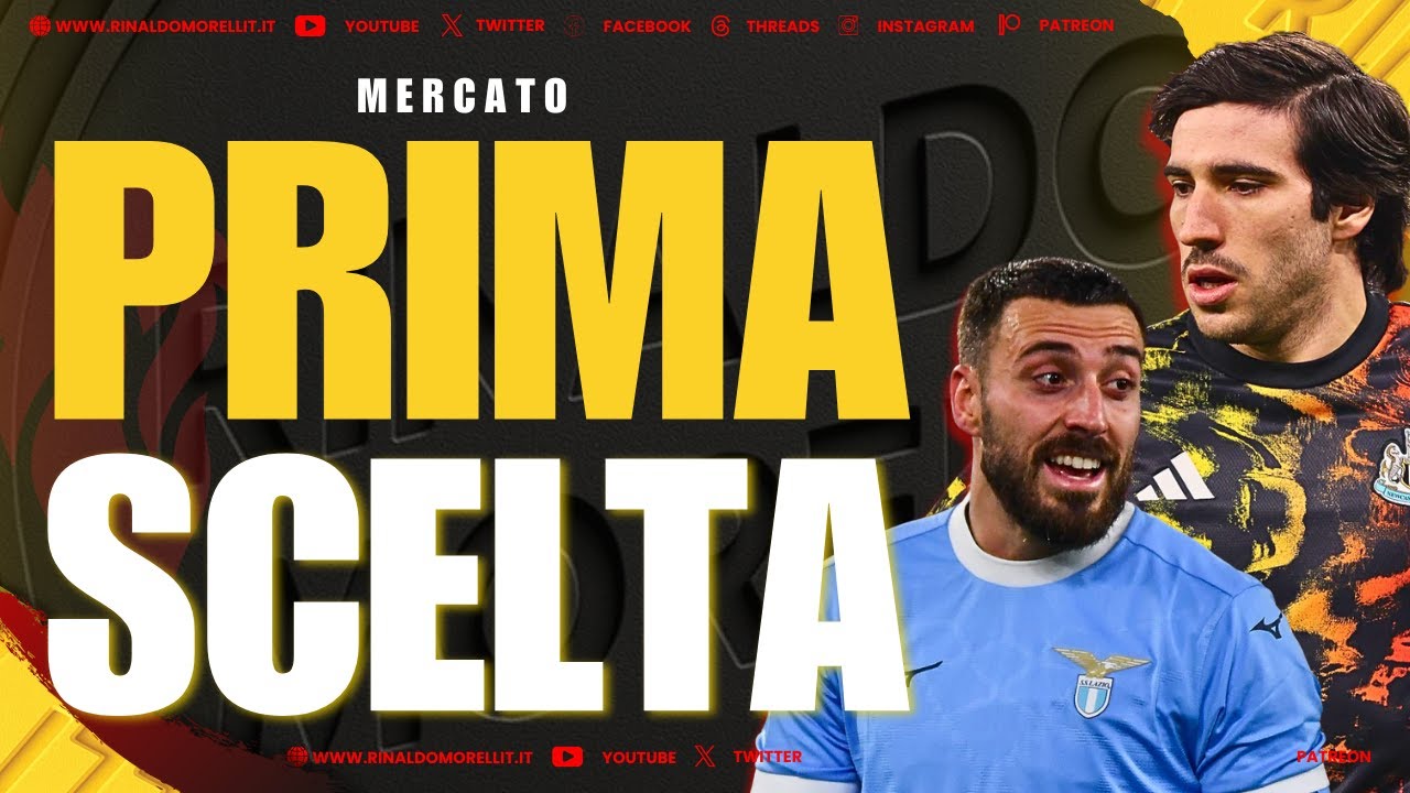 Chi FA il MERCATO? Gila in POLE, TONALI vorrebbe il Milan ma...