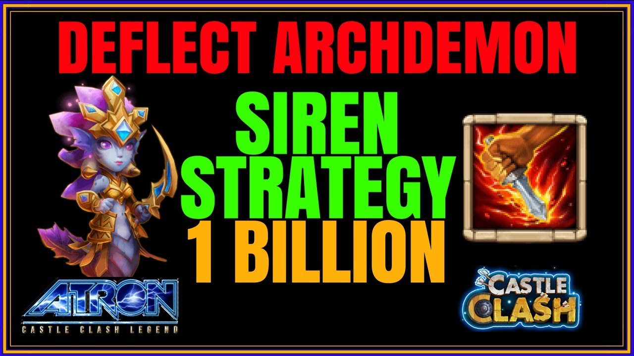 RANK #1 SECRET WEAPON DEFLECT ARCHDEMON 1 BILLION SCORE - CASTLE CLASH