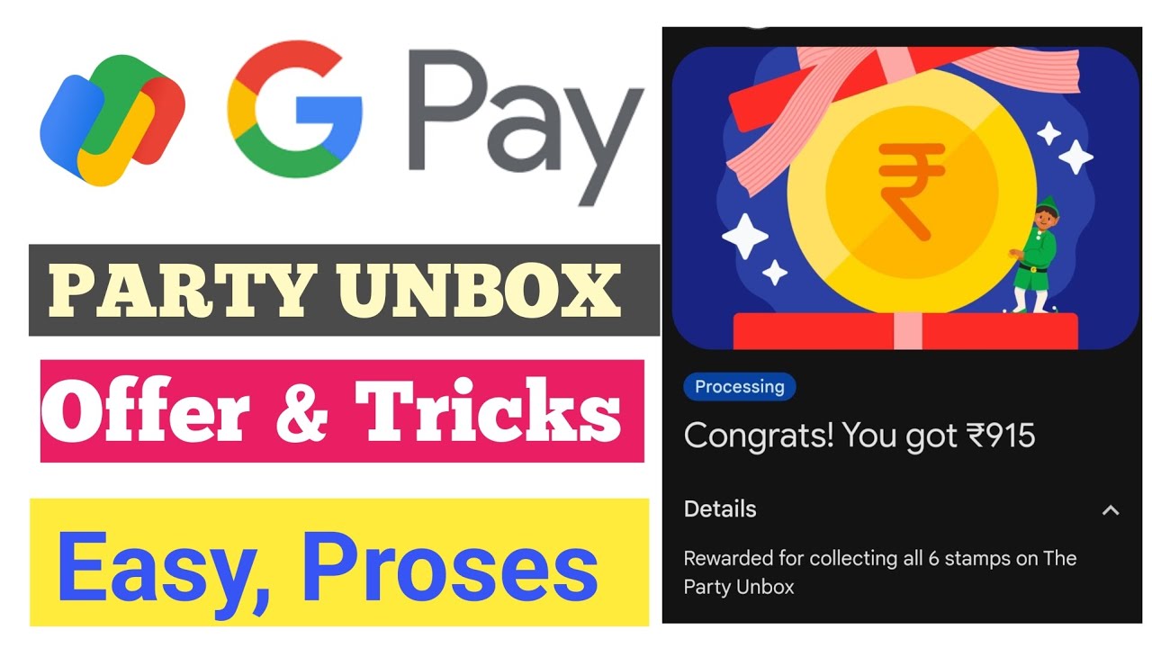 Google Pay Party Unbox Offer !! G-Pay 2025 Offer !! Google Pay New OfferToday !! Google Pay upto2025