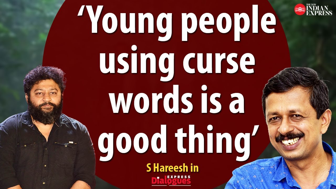 'Cursing is sometimes an expression of affection' - S Hareesh about 'Churuli' and curse words