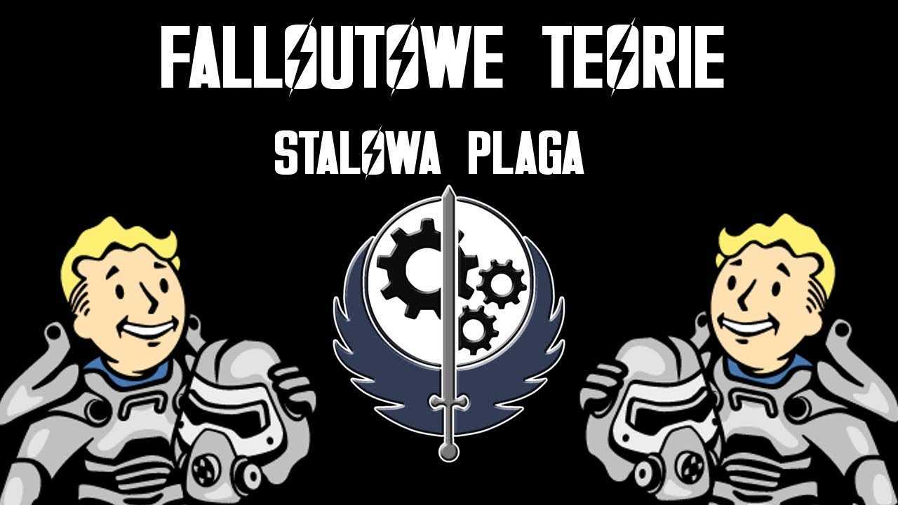 Falloutowe teorie - Stalowa Plaga