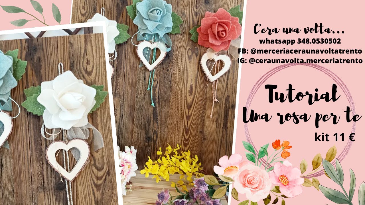 TUTORIAL UNA ROSA PER TE in feltro lana modellabile