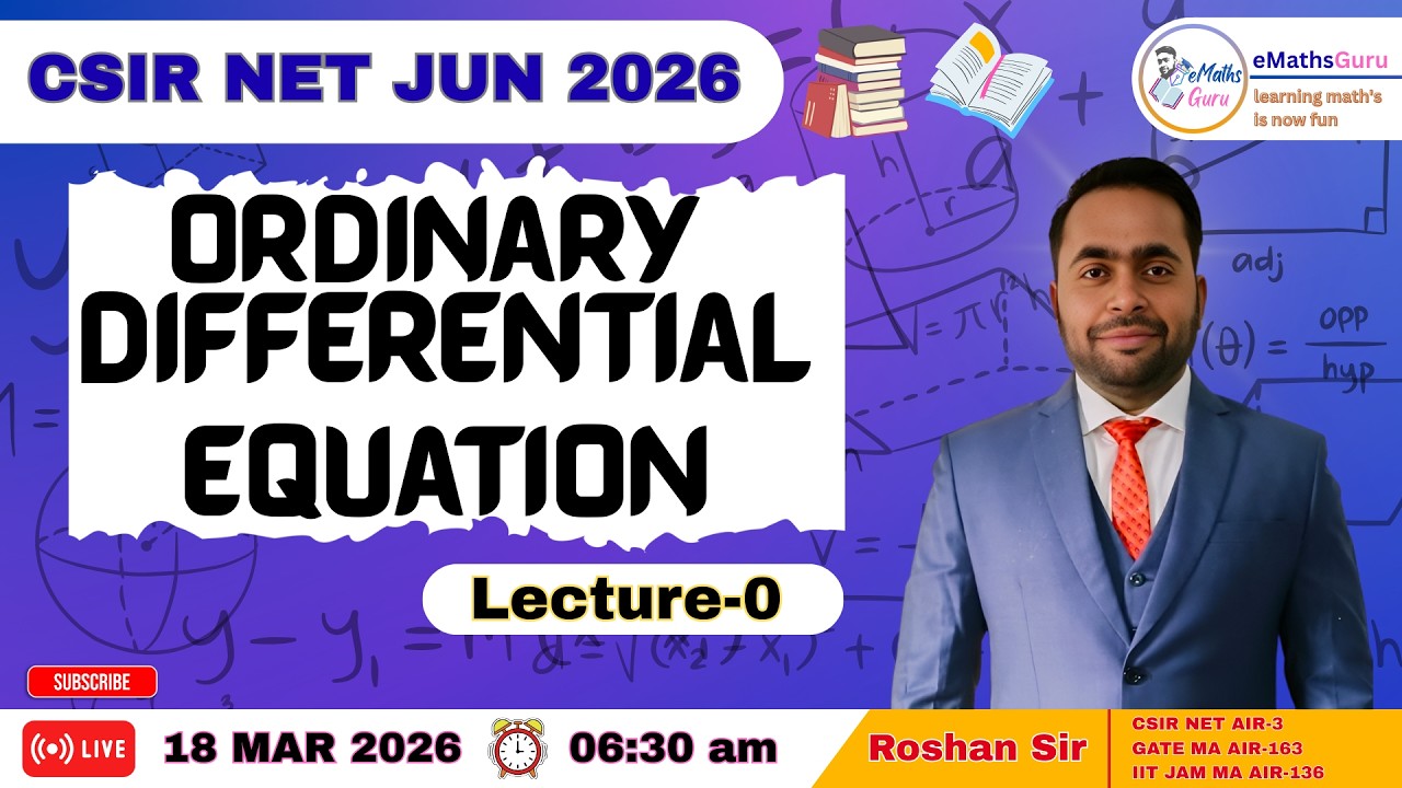 CSIR NET JUN 2026 | ORDINARY DIFFERENTIAL EQUATION | LEC 0