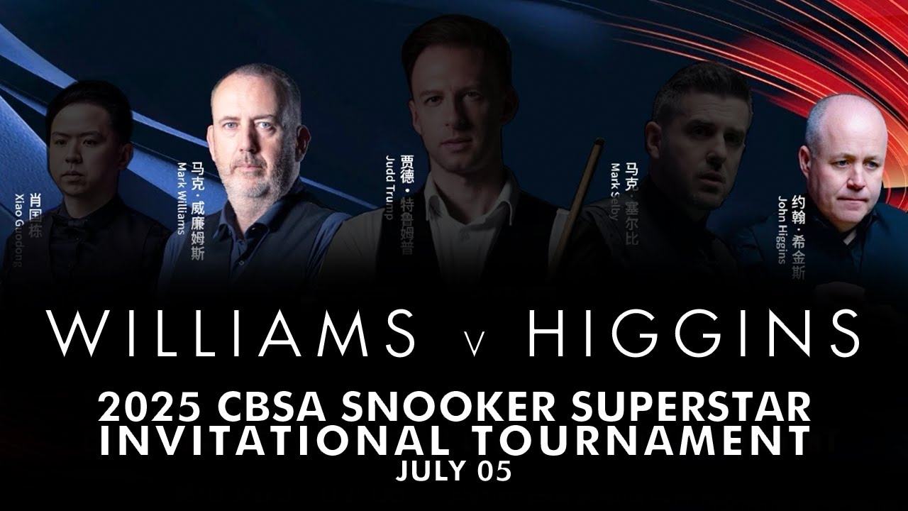 Williams vs Higgins | 2025 CBSA Snooker SuperStar Invitational