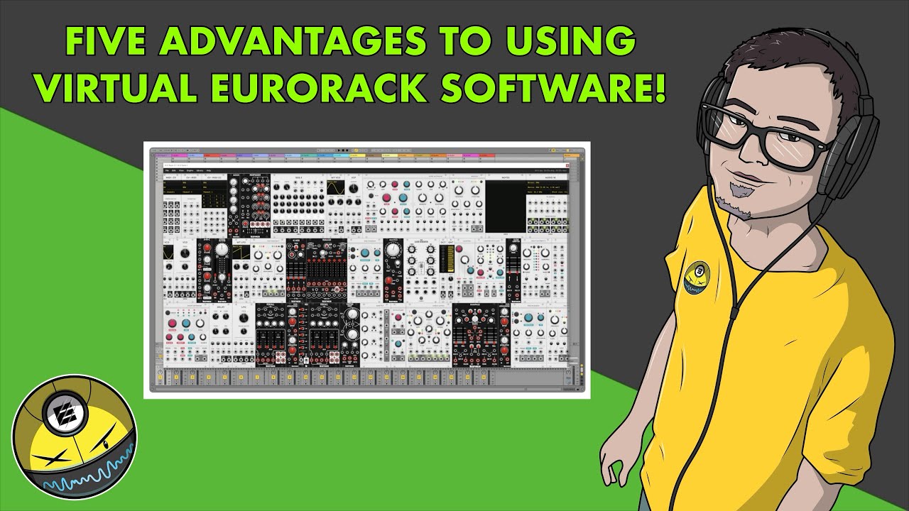 5 Advantages To Using Virtual Eurorack Software!