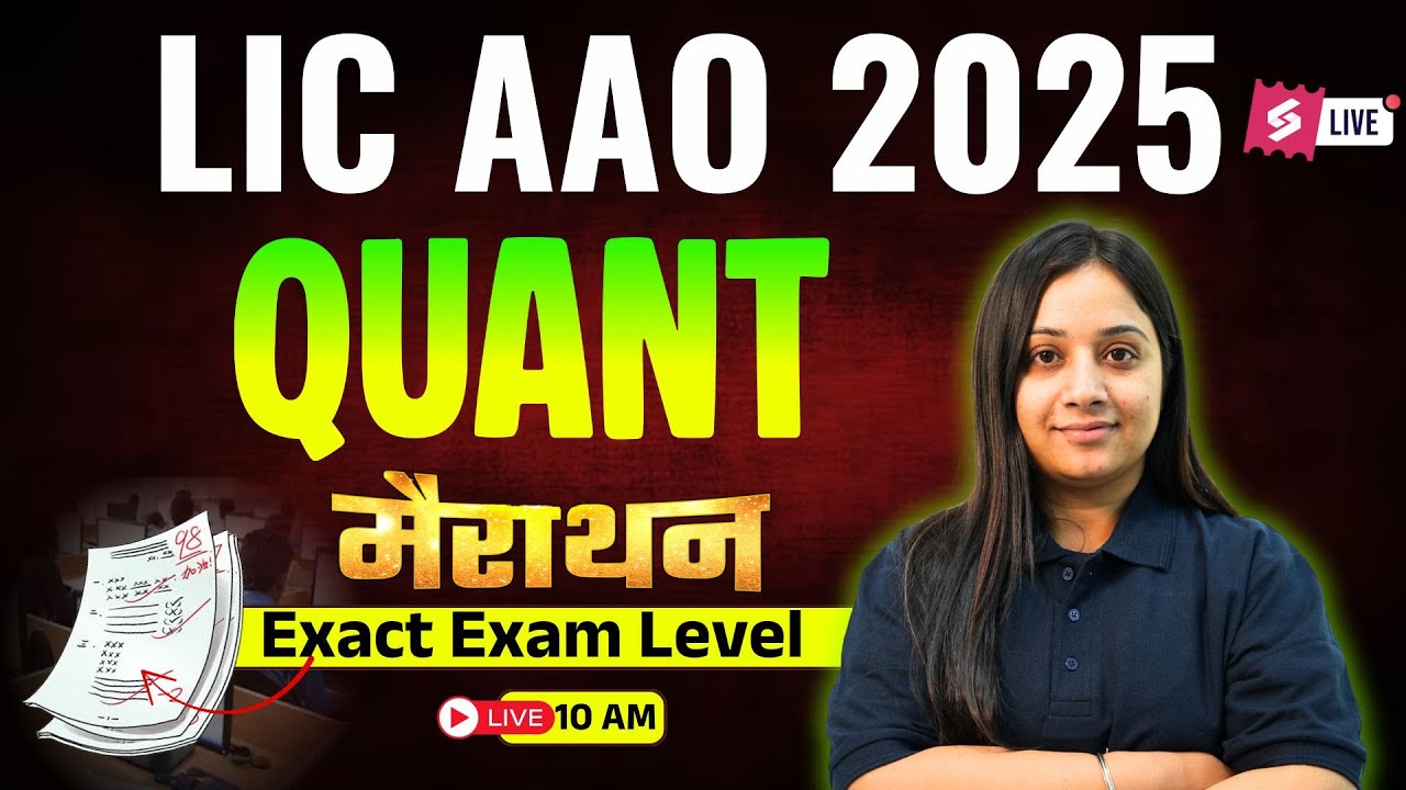 LIC AAO 2025 Preparation | LIC AAO Quant PYQ | LIC AAO Expected Paper Marathon | by Nancy Ma'am