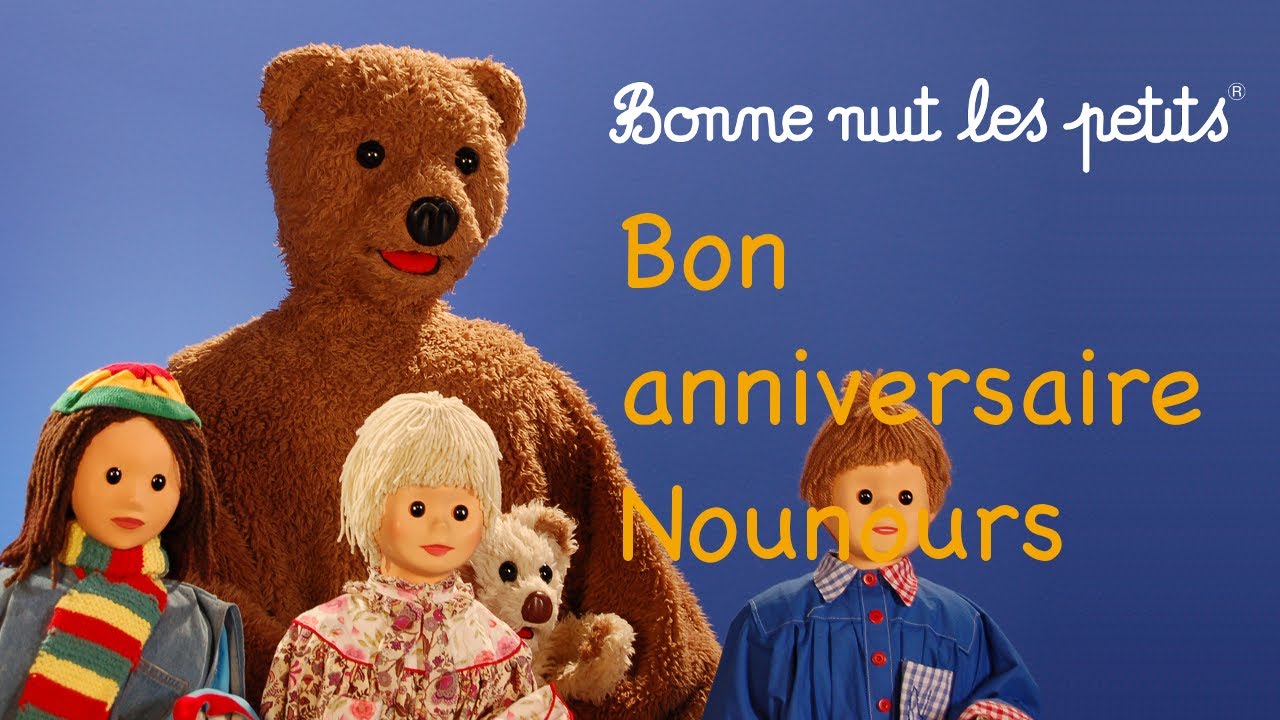 Bonne nuit les petits - Bon anniversaire Nounours - Épisode 191