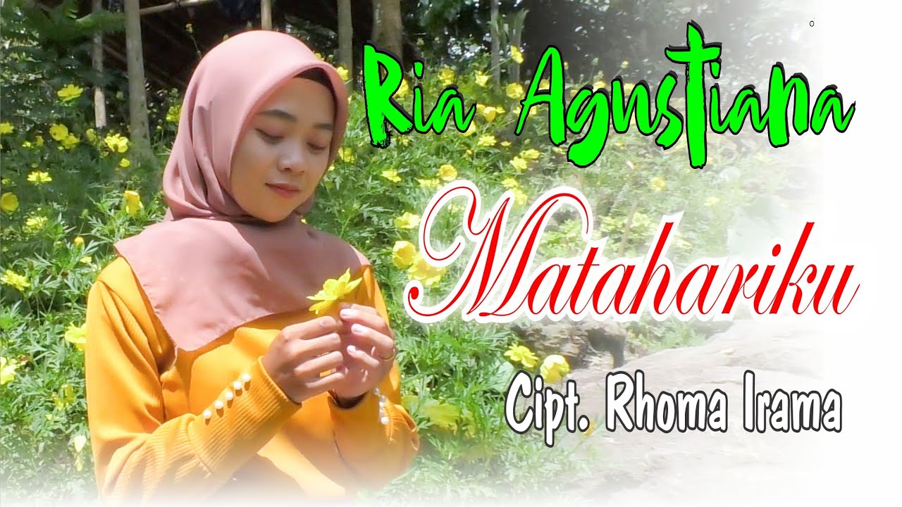 MATAHARIKU, cipt. rhoma irama, cover dangdut ria agustiana