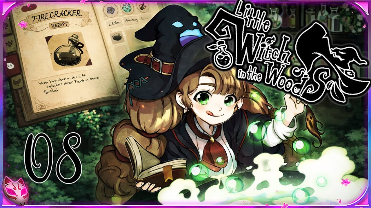Little Witch in the Woods 🧙‍♀️ 08 | Der Sonnenlichttrank [Deutsch]