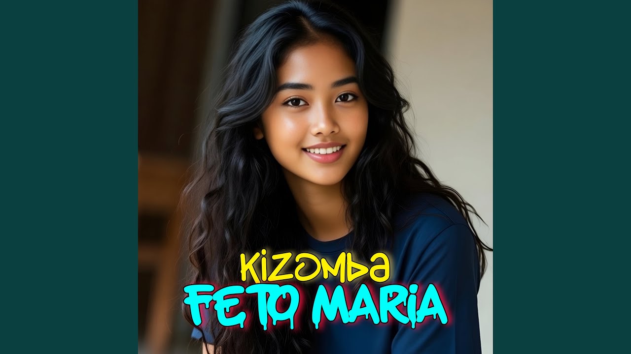 KIZOMBA FETO MARIA