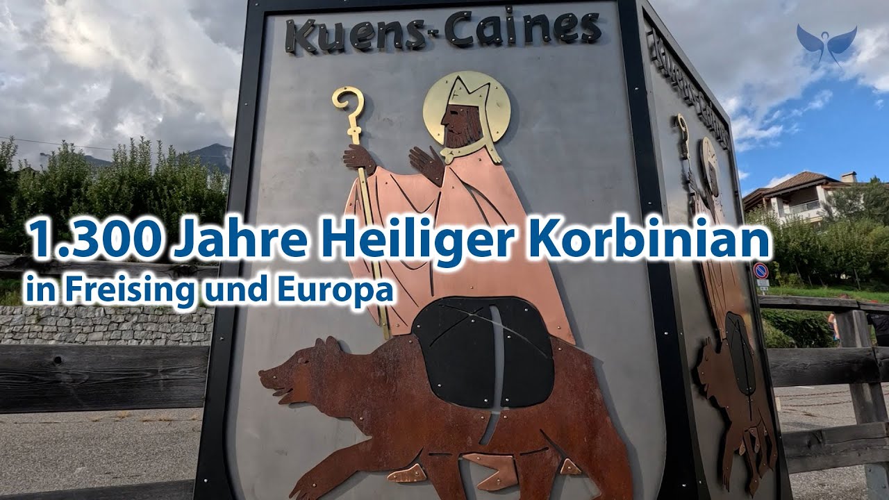 1300 Jahre Heiliger Korbinian in Freising und Europa