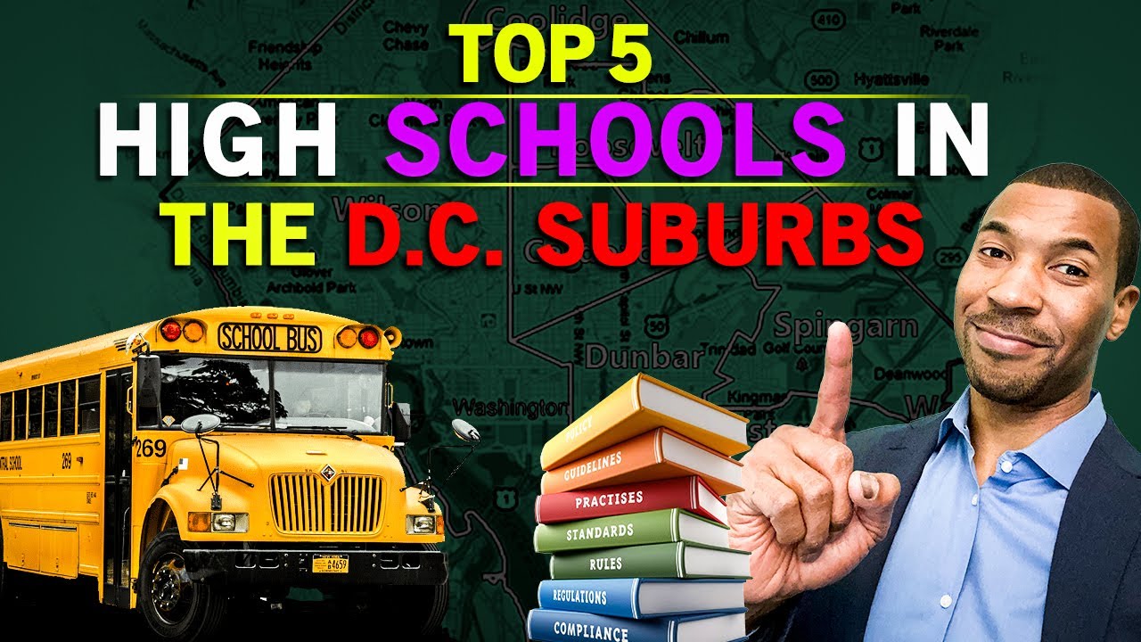 Top 5 High Schools in the DC Suburbs(Bethesda, Potomac, Rockville) | Where To Live in the DC Suburbs