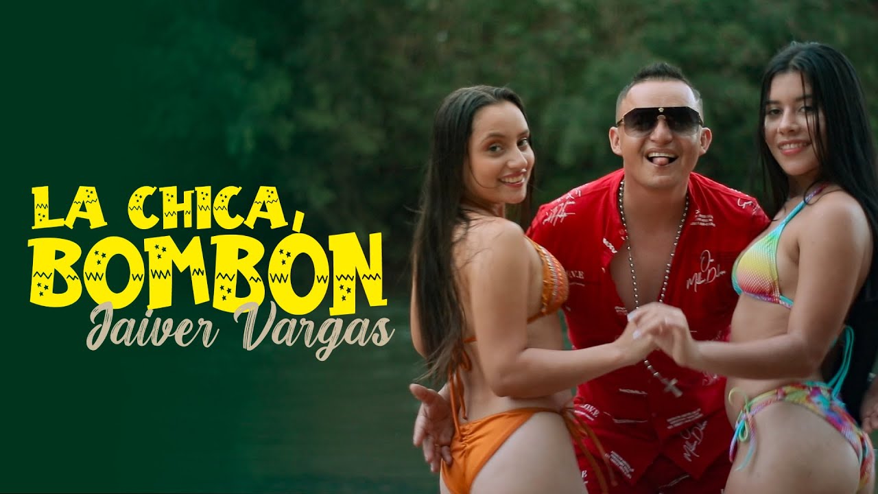 Jaiver Vargas - La Chica Bombón (Video concepto)