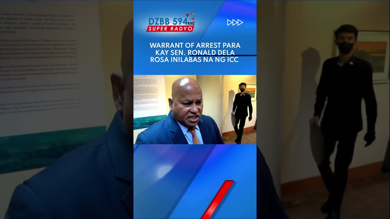Warrant of Arrest para kay Sen. Ronald Dela Rosa, inilabas na ng ICC