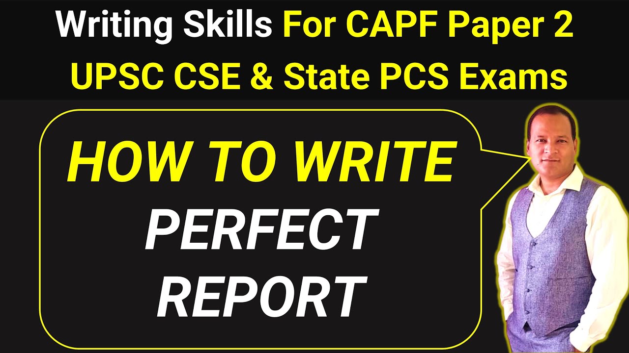 Complete Report Writing Strategy | CAPF AC 2023 Paper 2 | Live Batch Content