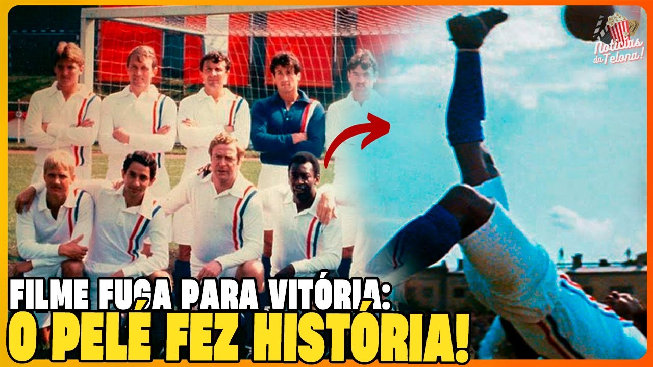 FUGA PARA A VIT&Oacute;RIA: A HIST&Oacute;RIA REAL POR TR&Aacute;S DO FILME!