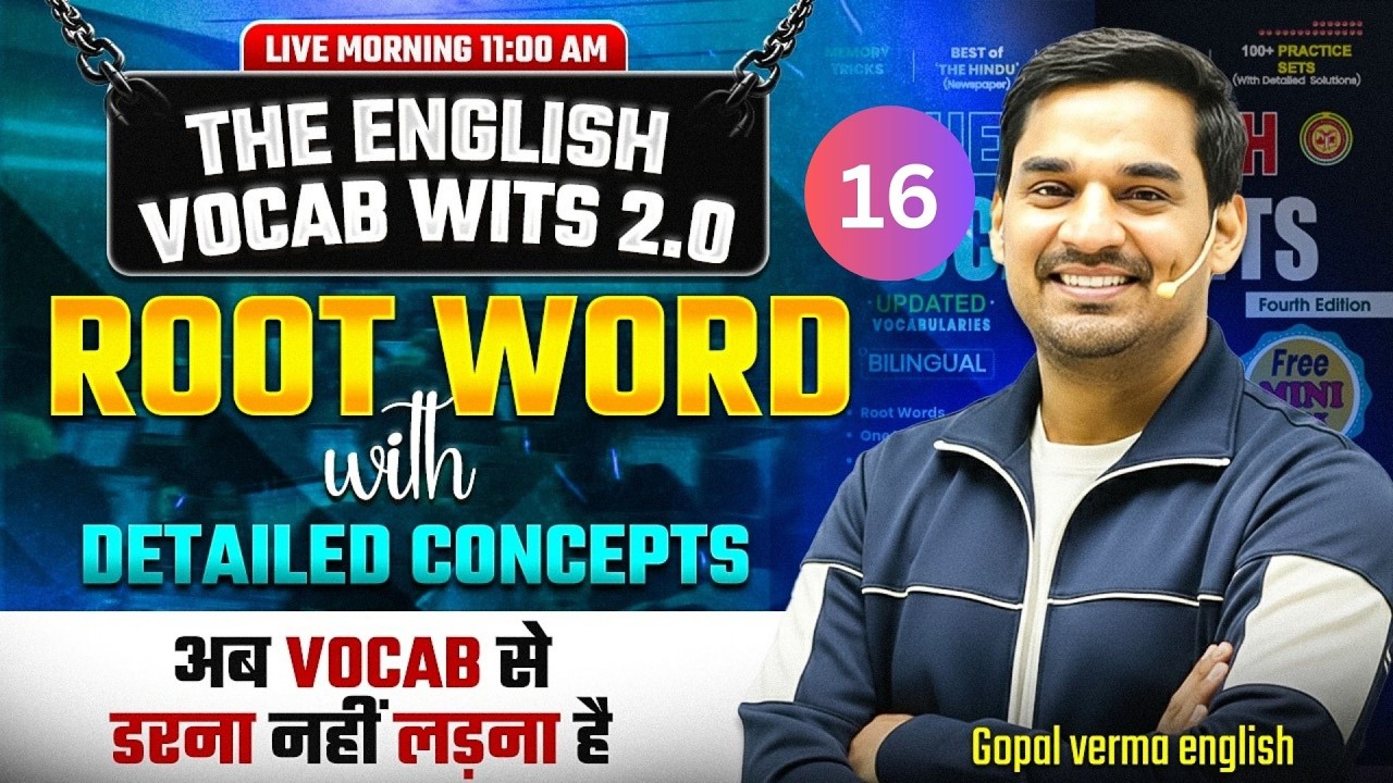 The English Vocab Wits Batch 2.0 | Root Word Class 15 | Gopal Verma #ssccgl #vocabulary #ssc