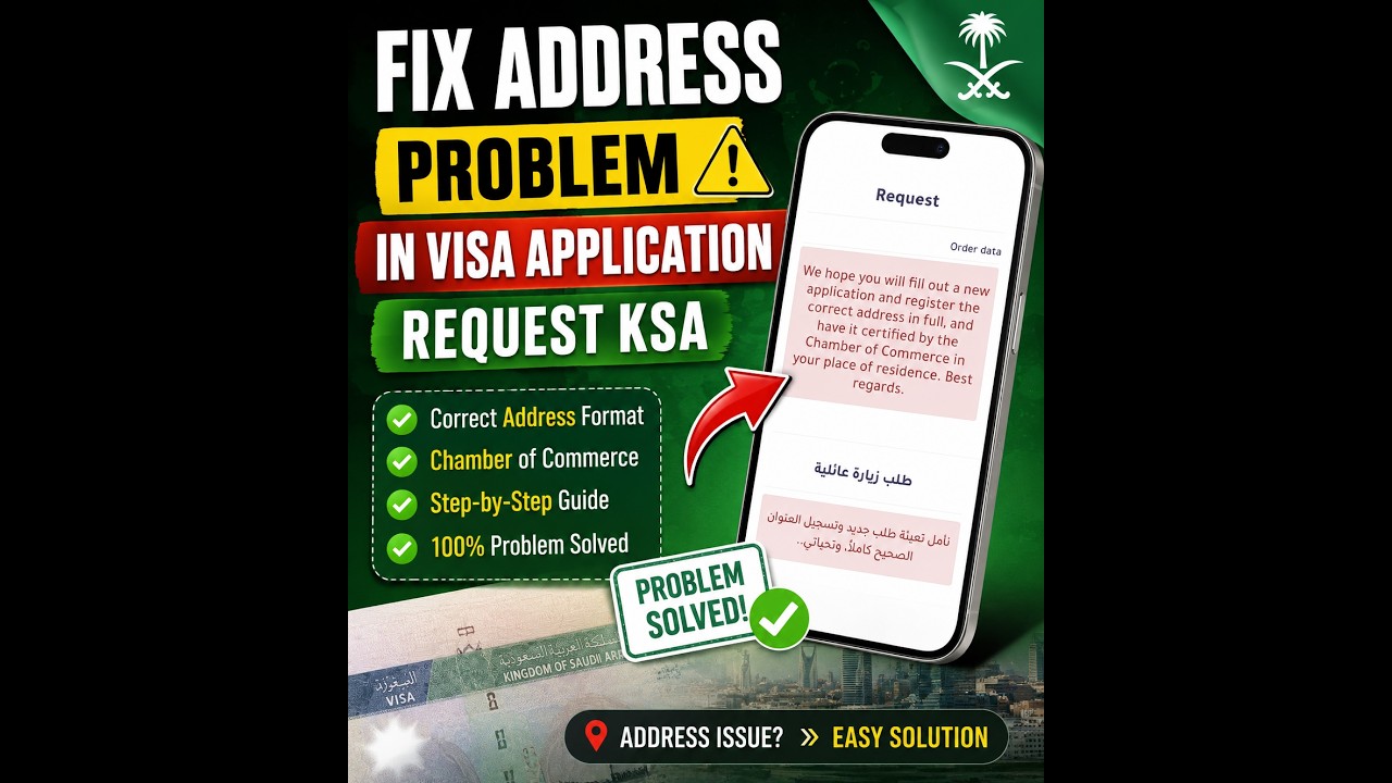 Saudi Visa Application Address Error? Here's How to Fix It (Step-by-Step)