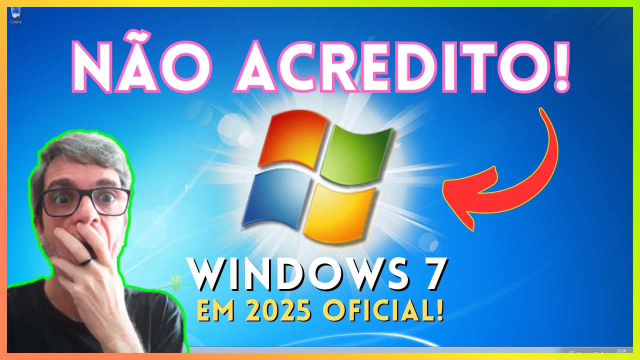 🤯🔥 N&Atilde;O ACREDITO! WINDOWS 7 em 2025 OFICIAL!